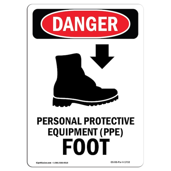 OSHA, Personal Protective, 24in X 18in Rigid Plastic, 18" W, 24" H, Portrait, OS-DS-P-1824-V-1732
